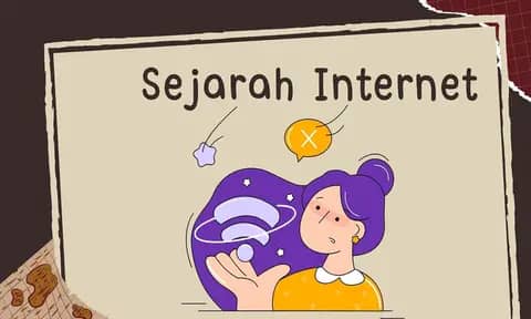 Catatan Sejarah Internet di Dunia dan Indonesia, Lengkap dengan Perkembangannya Hingga Kini