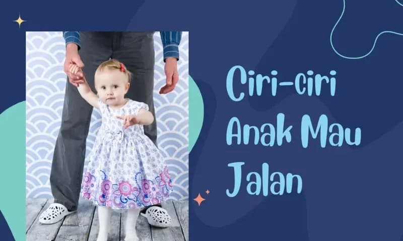 Ciri-ciri anak mau jalan (Foto: Canva)